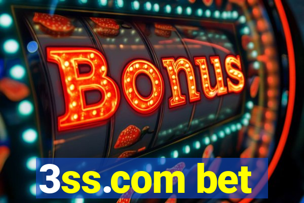 3ss.com bet